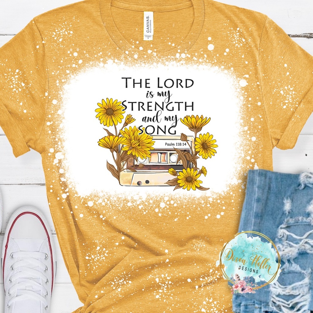 Women’s S-3X The Lord is My Strength and My Song Bleached Tee